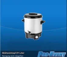 Glühweintopf 21 Liter