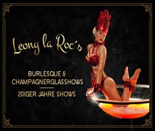 LED Effekt Show Champagnerglas | highend Burlesque Shows der Extraklasse