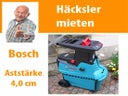 Bosch Häcksler bis 4 cm