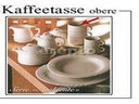 Kaffeetasse obere - Serie Ambiente