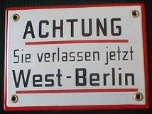 Berliner Grenzschild, Berlin, Berliner Mauer, DDR