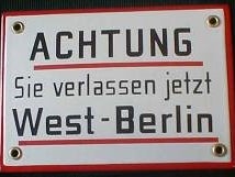 Berliner Grenzschild, Berlin, Berliner Mauer, DDR