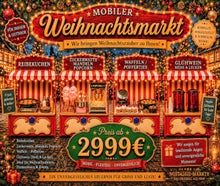 Mobiler Nostalgie Weihnachtsmarkt für Ihre Weihnachtsfeier mieten ! ( Für ca. 100 Personen ) Reibekuchen, Glühwein, Waffeln, Poffertjes, Popcorn, Mandeln erweiterbar mit Kinderkarussell, Hüpfburg usw.