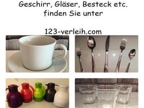 Geschirr Verleih Gläser Besteck Teller Tassen und vieles mehr mieten