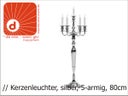 Kerzenleuchter 5-armig, versilbert 80 cm inkl. Kerzen