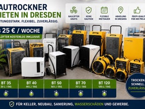 25,- EUR / Woche Bautrockner mieten