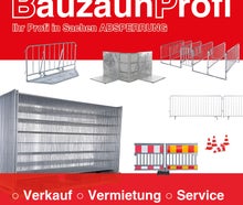 Bauzaun,Mobilzaun,Absperrgitter,Bühnengitter,Polizeigitter für Veranstaltungen und Baustellen