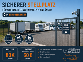 Sicherer Stellplatz für Wohnwagen, Wohnmobile & Anhänger in Bad Sobernheim