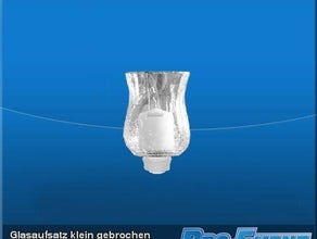 Glasaufsatz klein gebrochen