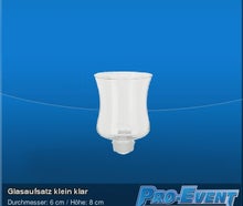 Glasaufsatz klein klar