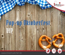 Pop-up Event Oktoberfest VIP