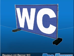 Bauzaun mit Banner WC