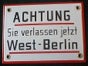 Berliner Grenzschild, Berlin, Berliner Mauer, DDR - Galerie - Bild 2
