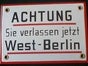 Berliner Grenzschild, Berlin, Berliner Mauer, DDR - Galerie - Bild 2